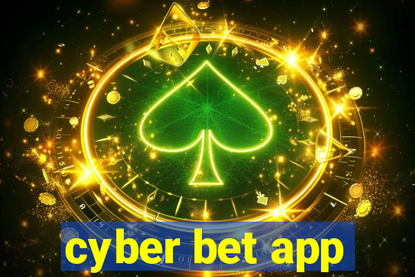 cyber bet app